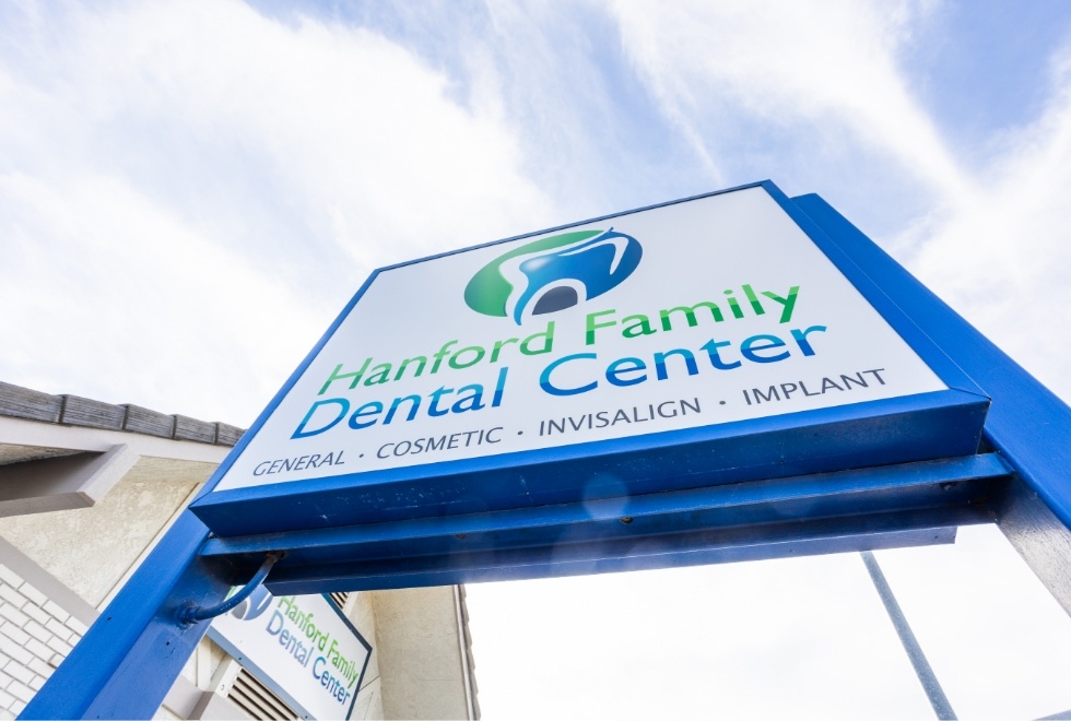 Hanford Family Dental Center sign outside of dental office